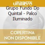 Grupo Fundo Do Quintal - Palco Iluminado cd