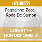 Pagodinho Zeca - Roda De Samba cd