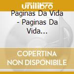 Paginas Da Vida - Paginas Da Vida Internacional cd