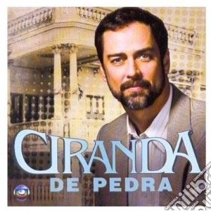 Ciranda De Pedra / O.S.T. - Ciranda De Pedra / O.S.T. cd musicale di Ciranda De Pedra / O.S.T.