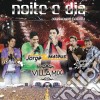 Gusttavo Lima & Friends - Noite E Dia: Ao Vivo Em Goiania Villa Mix cd