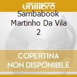 Sambabook Martinho Da Vila 2 cd