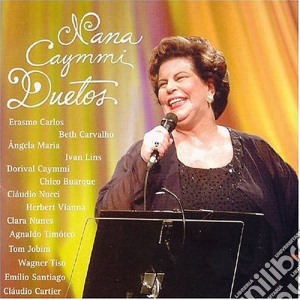 Nana Caymmi - Duetos cd musicale di Nana Caymmi