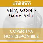 Valim, Gabriel - Gabriel Valim cd