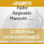 Padre Reginaldo Manzotti - Momentos cd