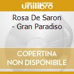 Rosa De Saron - Gran Paradiso