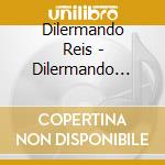 Dilermando Reis - Dilermando Reis Toca Pixinguinha cd