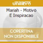 Mariah - Motivo E Inspiracao cd
