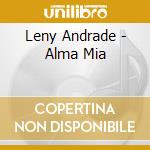 Leny Andrade - Alma Mia cd