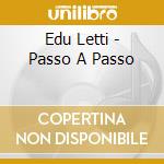 Edu Letti - Passo A Passo cd
