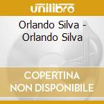 Orlando Silva - Orlando Silva cd
