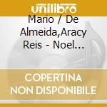 Mario / De Almeida,Aracy Reis - Noel Rosa Por cd