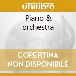 Piano & orchestra cd