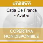 Catia De Franca - Avatar cd
