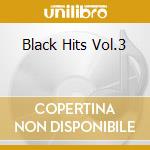 Black Hits Vol.3 cd