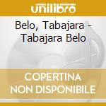 Belo, Tabajara - Tabajara Belo cd