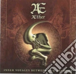 Aether - Inner Voyages Between Our Shadows cd