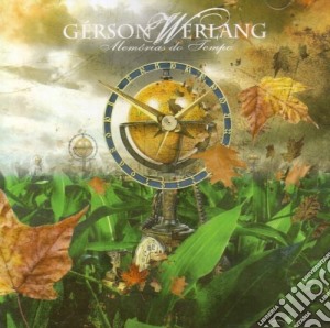 Gerson Werlang - Memorias Do Tempo cd musicale di Werlang, Gerson