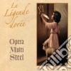Opera Multi Steel - La Legende Doree cd