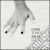 Cacala Carvalho & Joao Braga - Cada Tempo Em Seu Lugar cd