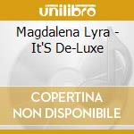 Magdalena Lyra - It'S De-Luxe cd