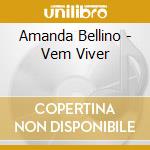 Amanda Bellino - Vem Viver cd