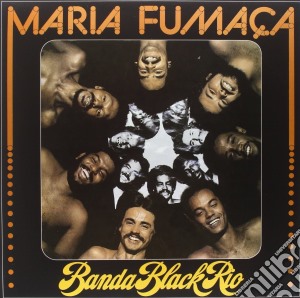 (LP Vinile) Banda Black Rio - Maria Fumaca lp vinile di Banda black rio