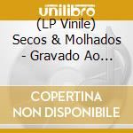 (LP Vinile) Secos & Molhados - Gravado Ao Vivo No Maracanazin vinile