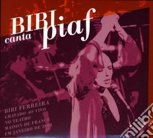 Bibi Ferreira - Piaf cd musicale di Bibi Ferreira