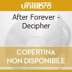 After Forever - Decipher cd