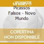 Picassos Falsos - Novo Mundo cd