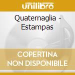 Quaternaglia - Estampas cd