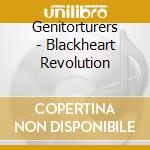 Genitorturers - Blackheart Revolution cd