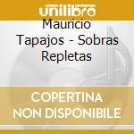 Mauricio Tapajos - Sobras Repletas cd