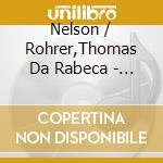 Nelson / Rohrer,Thomas Da Rabeca - Tradicao Improvisada cd