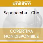 Sapopemba - Gbo cd