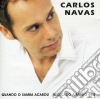 Carlos Navas - Quando Samba Acabou cd