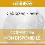 Cabrazen - Sete cd