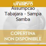 Assumpcao Tabajara - Sampa Samba cd