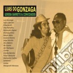 Gereba Barreto And Convidados - Luas Do Gonzaga