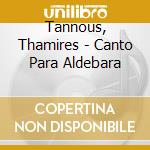 Tannous, Thamires - Canto Para Aldebara cd