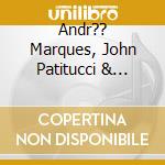 Andr?? Marques, John Patitucci & Brian Blade - Viva Hermeto cd musicale di Andr?? Marques, John Patitucci & Brian Blade