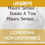 Mauro Senise - Ilusao A Toa Mauro Senise Toca Johnny Alf cd
