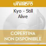 Kyo - Still Alive cd