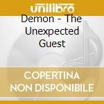 Demon - The Unexpected Guest cd musicale