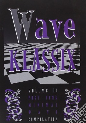 Wave Klassix Vol.6 / Various cd musicale di Artisti Vari