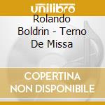 Rolando Boldrin - Terno De Missa cd