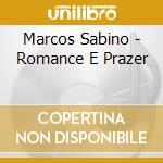Marcos Sabino - Romance E Prazer cd