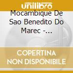 Mocambique De Sao Benedito Do Marec - Mocambique De Sao Benedito Do Marec cd