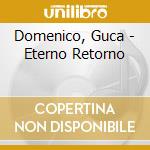 Domenico, Guca - Eterno Retorno cd